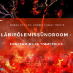 Elu5 – Artikkel – Pealkiri (Läbipõlemissündroom osa 2 – ennetamine ja toimetulek. Kuidas tõusta tuhast nagu fööniks) (2)